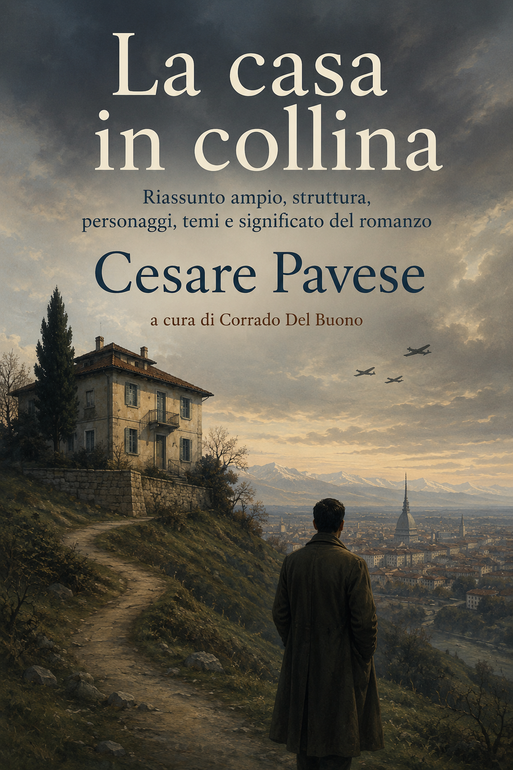 La casa in collina — Cesare Pavese