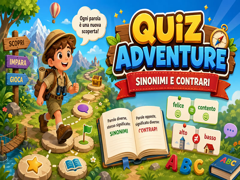 Quiz Adventure: Sinonimi e Contrari
