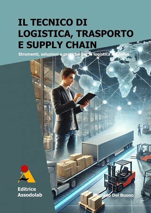 Copertina Il Tecnico di Logistica, Trasporto e Supply Chain