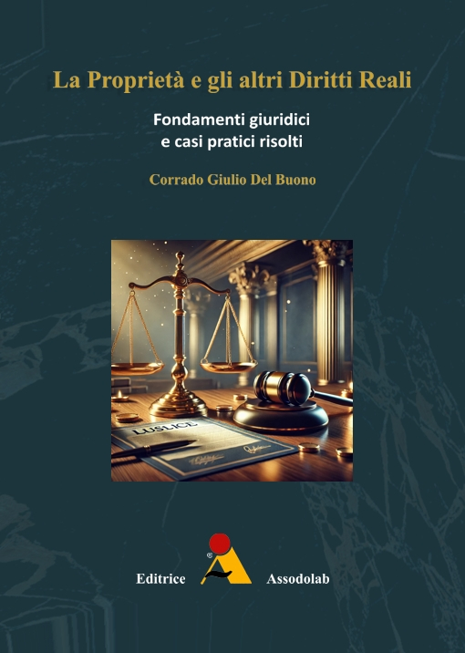 Copertina La Proprietà e gli altri Diritti Reali